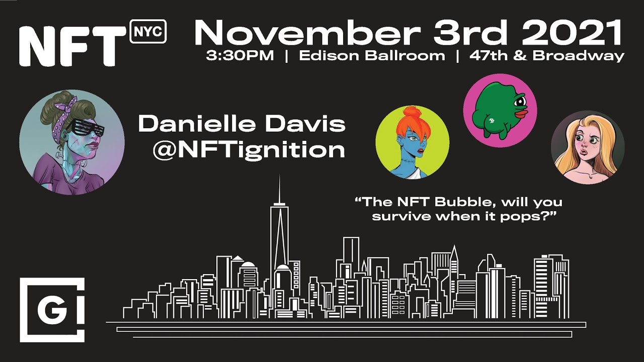 NFTNYC The NFT Bubble Will you survive when it pops